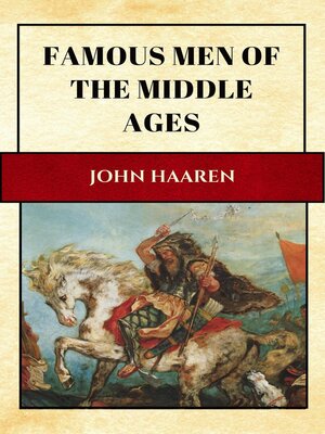 cover image of Famous Men of the Middle Ages